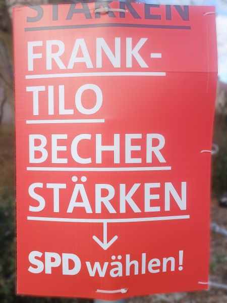 Datei:Wahplakat „FRANK-TILO BECHER STÄRKEN“ (SPD).jpg